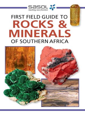 cover image of First Field Guide to Rocks & Minerals of Southern Africa